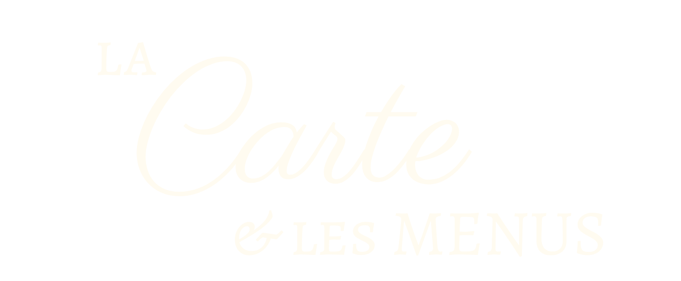 La Carte et les Menus